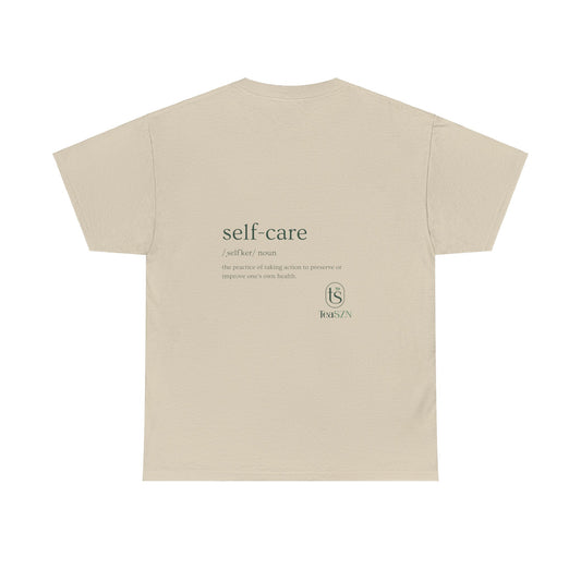 TeaSZN`s Self Care Tee - Unisex